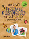 Cover image for The Best Homemade Kids' Lunches on the Planet